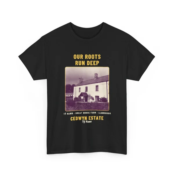 Cedwyn Estate · Our Roots Run Deep T-shirt